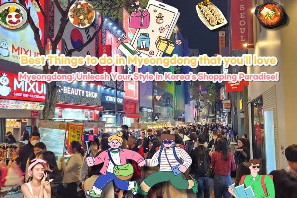 Enjoy the Best of Myeongdong, Seoul with Special Coupons - A Must-Visit Destination on Your Korean Getaway